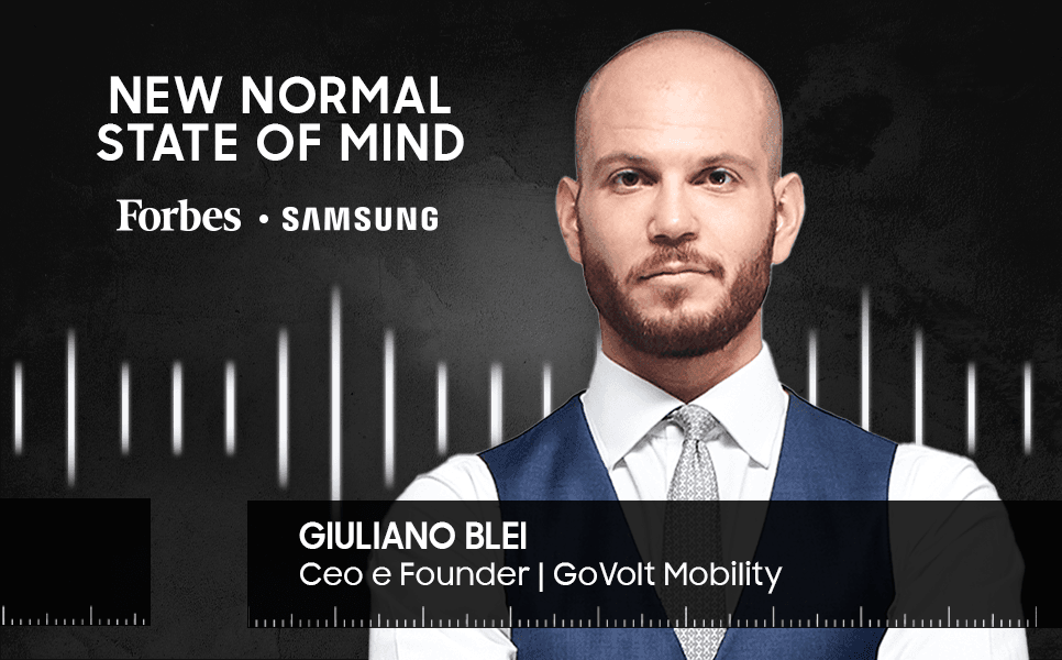 New Normal State of Mind &#8211; Ep.7: Giuliano Blei | Ceo e founder di GoVolt