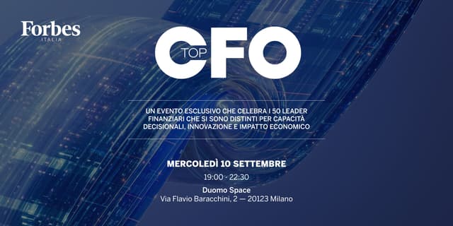 Forbes celebra i 50 Top CFO che stanno cambiando il volto della finanza italiana